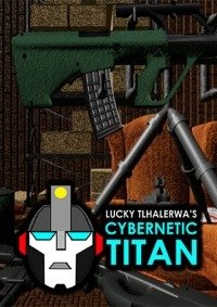 Lucky Tlhalerwas Cybernetic Titan