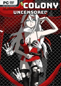Red Colony Uncensored