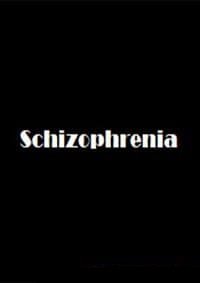 Schizophrenia