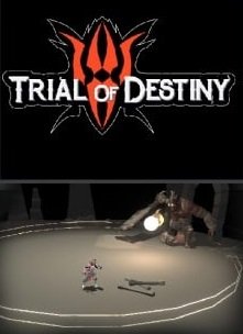 Trial Of Destiny