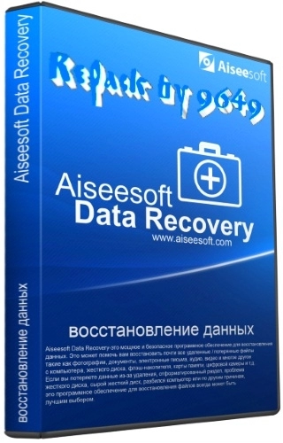 Aiseesoft Data Recovery 1.3.8 RePack (& Portable) by 9649