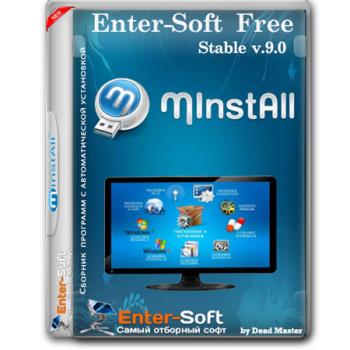 Бесплатные программы - MInstAll Enter-Soft Free v9.0 by Dead Master
