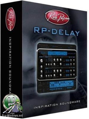 Дилей - Rob Papen - RP-Delay 1.0.2c VST, AAX (x86/x64) RePack by VR