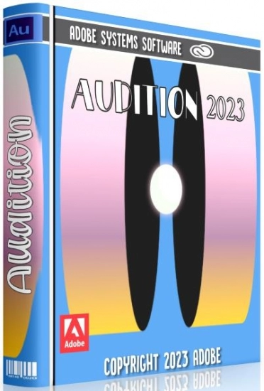 Редактор звука Adobe Audition 2023 23.5.0.48 RePack by KpoJIuK