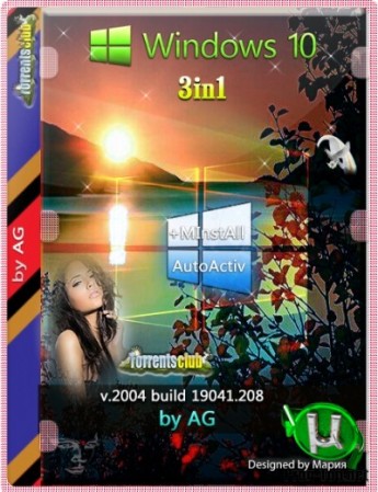 Windows 10 3in1 с мини WPI by AG 04.2020 19041.208 (x64)