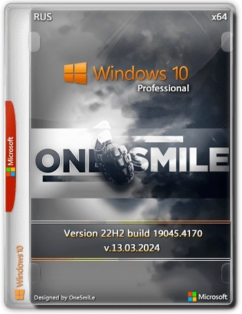 Windows 10 Pro x64 Русская by OneSmiLe 19045.4170