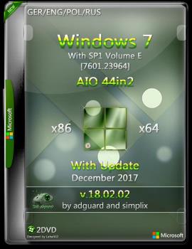 Windows 7 with SP1 Retail / Volume E 7601.23964 AIO 44in2 adguard (x86/x64)