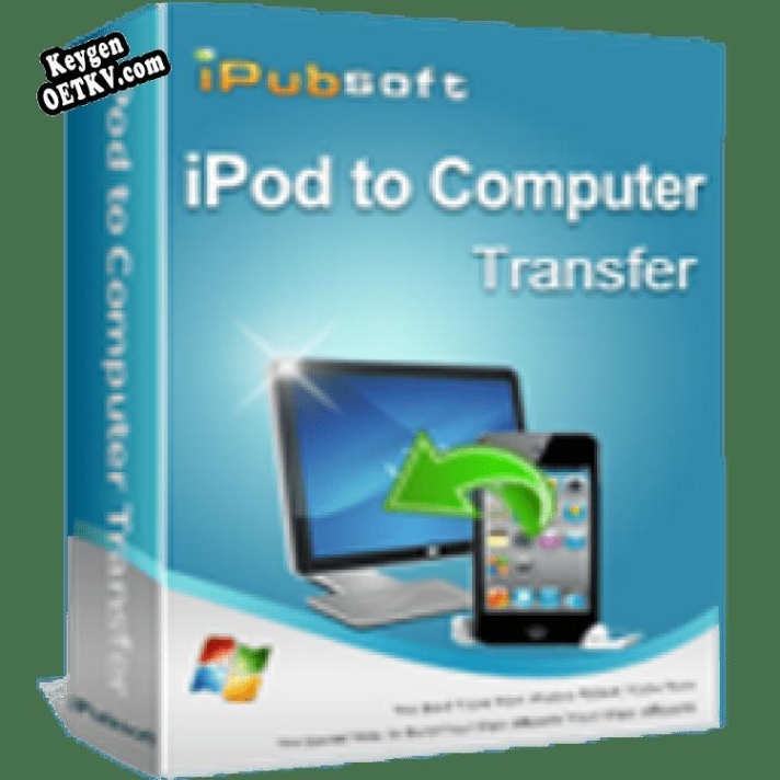 iPubsoft iPod to Computer Transfer генератор серийного номера