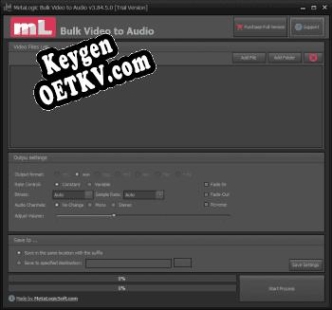 MetaLogic Bulk Video to Audio ключ бесплатно